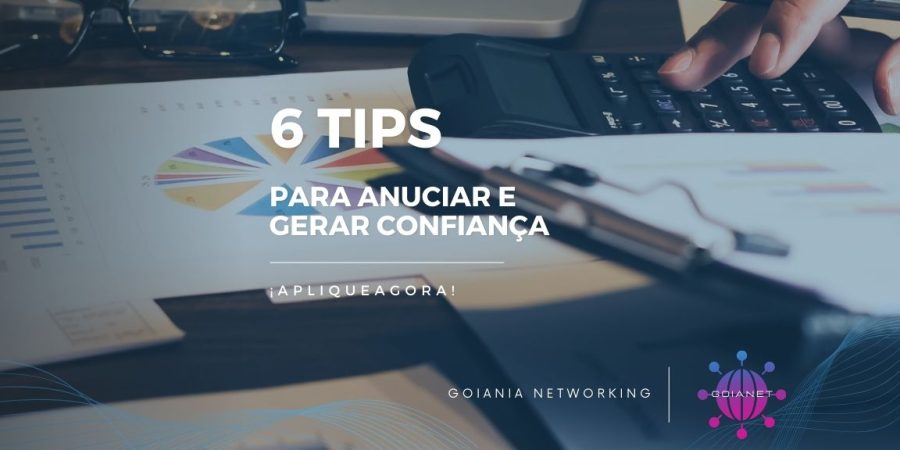 6 tips para anunciar e gerar confiança no site Goianet